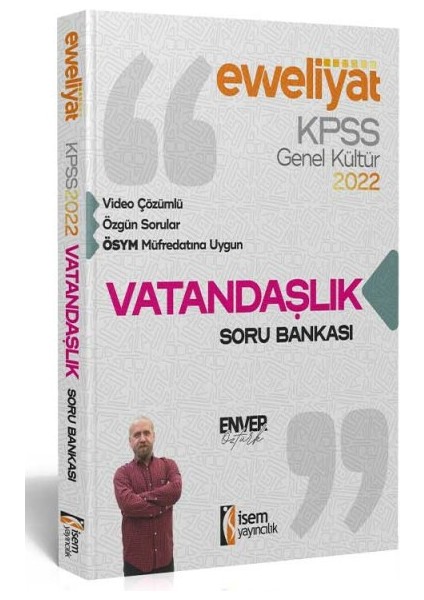 Muhtelif KPSS Evveliyat Genel Kültür Vatandaşlık Çözümlü Soru Bankası 2022