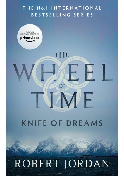 Knife Of Dreams - The Wheel Of Time - Robert Jordan