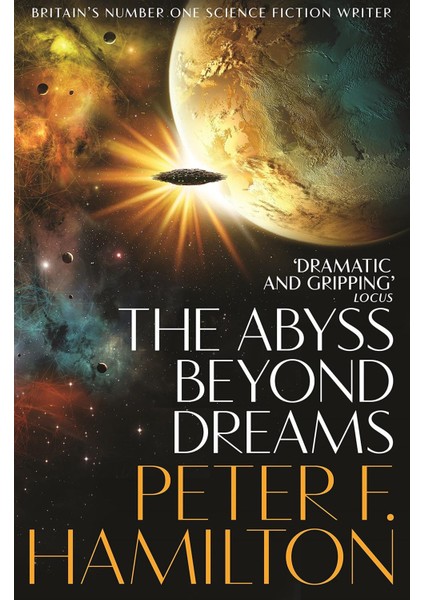 The Abyss Beyond Dreams - Chronicle Of The Fallers - Peter F. Hamilton