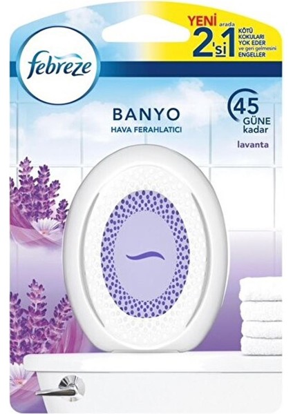 Febreze Hava Ferahlatıcı Banyo Oda Kokusu Lavanta Kategori Oda Kokusu