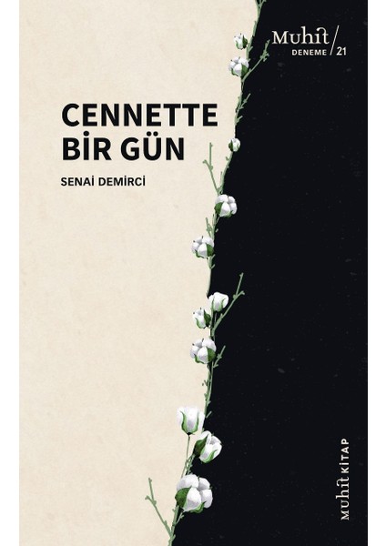 Cennette Bir Gün - Senai Demirci