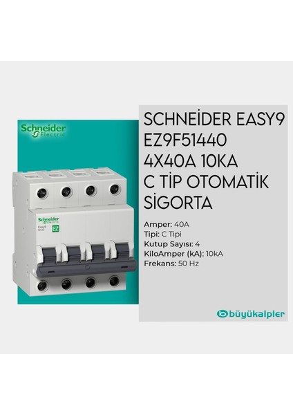 Easy9 Mcb EZ9F51440 4X40A 10KA Otomatik SIGORTA-3606489459475