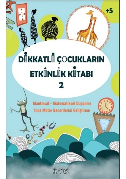 Dikkatli Çocukların Etkinlik Kitabı - 2