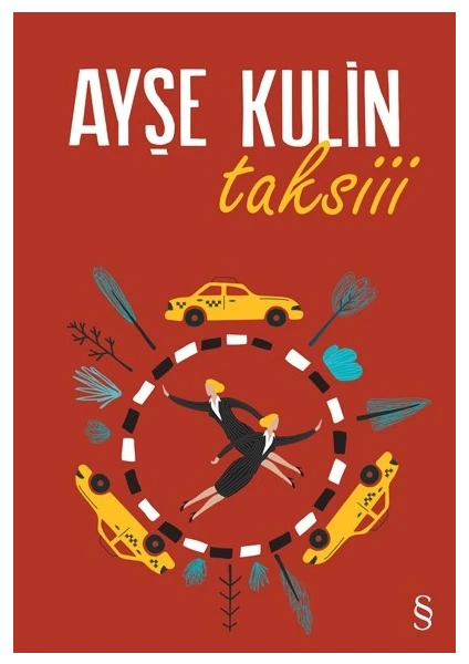 Taksiii - Ayşe Kulin