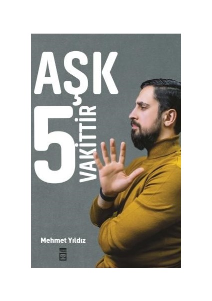 Aşk 5 Vakittir - Mehmet Yıldız