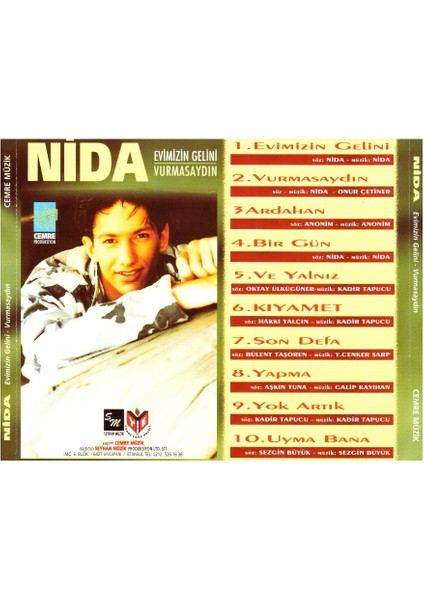 Nida – Evimizin Gelini / Vurmasaydın CD fiyatları