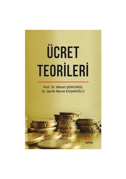 Ücret Teorileri - Ahmet Şengönül