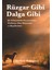 Rüzgar Gibi, Dalga Gibi - Stefano Bolognini 1