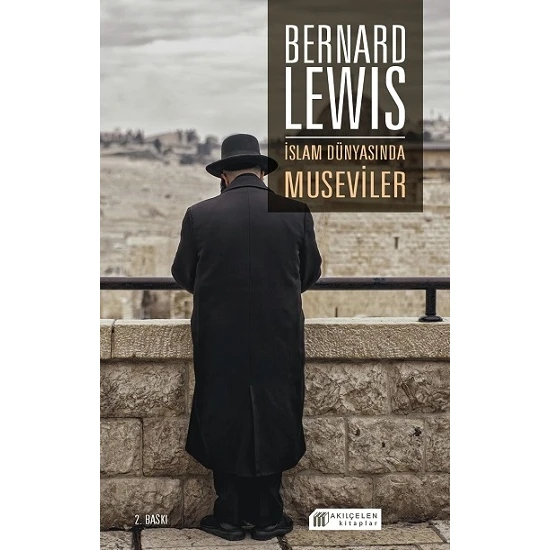 Islam Dünyasında Museviler - Bernard Lewis