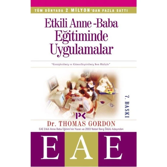 Etkili Anne Baba Eğitiminde Uygulamalar (EAE) - Thomas Gordon