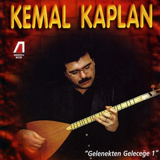 Kemal Kaplan – Gelenekten Geleceğe 1 (Cd)