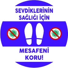 Burada Reklam ve Medikal Sağlığınız Için Mesafeni Koru 10X10 cm ve Folyo Baskı Etiket Sevdiklerinin