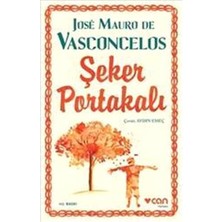 Şeker Portakalı - Güneşi Uyandıralım - Delifişek - Jose Mauro De Vasconcelos