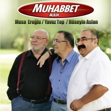 Özdemir Müzik Musa Eroğlu / Yavuz Top / Hüseyin Aslan - Muhabbet Açıldı CD