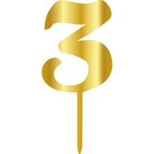 Dipak Gold Renk 3 Rakam Pasta Üstü Parlak Pleksi
