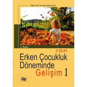 Erken Çocukluk Döneminde Gelişim 1 (0-36 Ay)