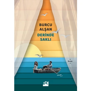 Derinde Saklı - Burcu Alşan