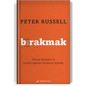 Bırakmak - Peter Russell