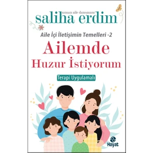 Ailemde Huzur Istiyorum - Saliha Erdim