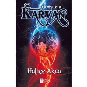 Seçilmişler 2 - Karvan - Hatice Akca