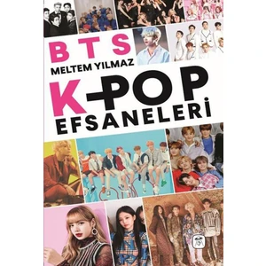 Bts ve K-Pop Efsaneleri