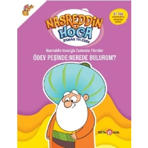 Nasreddin Hoca'yla Zamansız Fıkralar Ödev Peşinde: Nerede Bulurum? - Nasreddin Hoca Zaman Yolcusu