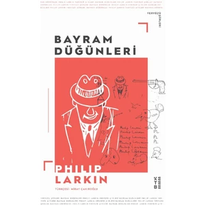 Bayram Düğünleri - Philip Larkin