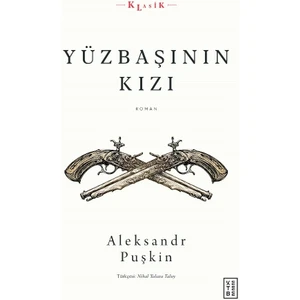 Yüzbaşının Kızı - Puşkin Puşkin