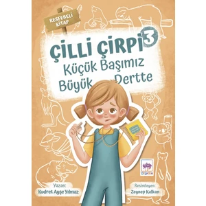 Çilli Çirpi - 3 - Kudret Ayşe Yılmaz