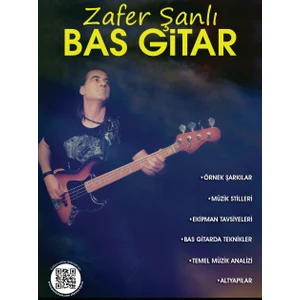 Bas Gitar- Zafer Şanlı