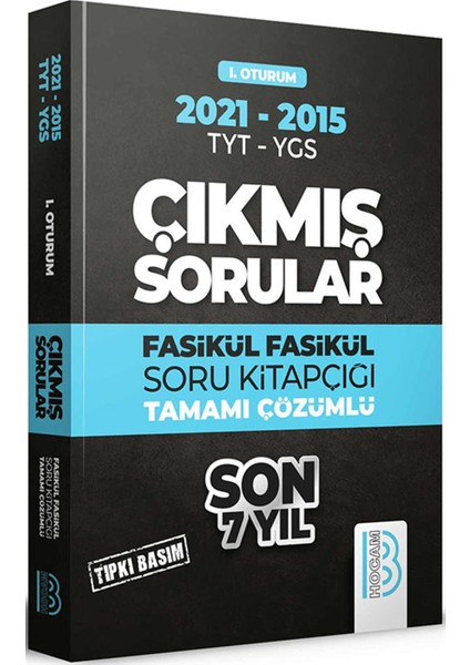 2009-2021 YKS 1. Oturum Son 7 Yıl Tıpkı Basım Fasikül Fasikül Çıkmış Sorular