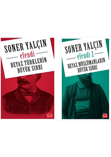 Beyaz Müslümanların Büyük Sırrı - Beyaz Türklerin Büyük Sırrı - Soner Yalçın