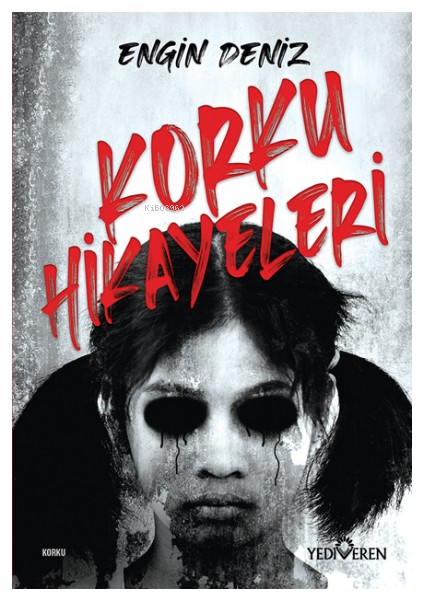 Korku Hikayeleri - Engin Deniz