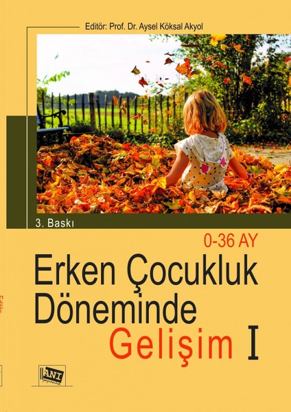 Erken Çocukluk Döneminde Gelişim 1 (0-36 Ay)