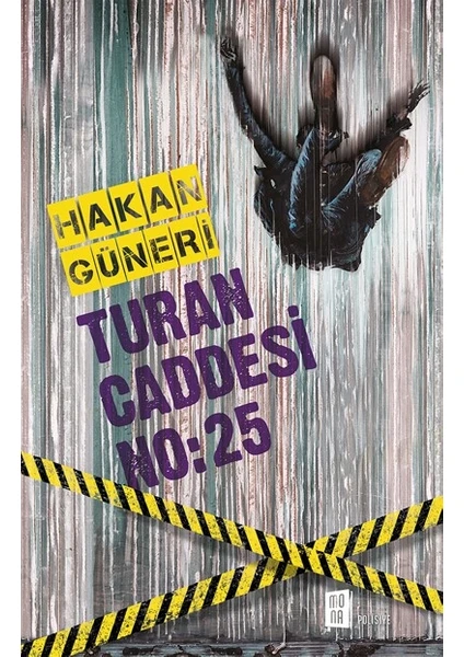 Turan Caddesi: No:15 - Hakan Güneri