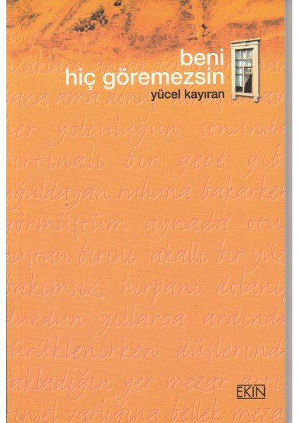 Beni Hiç Göremezsin -Yücel Kayıran