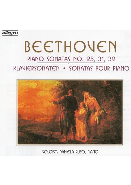 Ludwig Van Beethoven - Piano Sonatas No 25,31,32 (Cd)