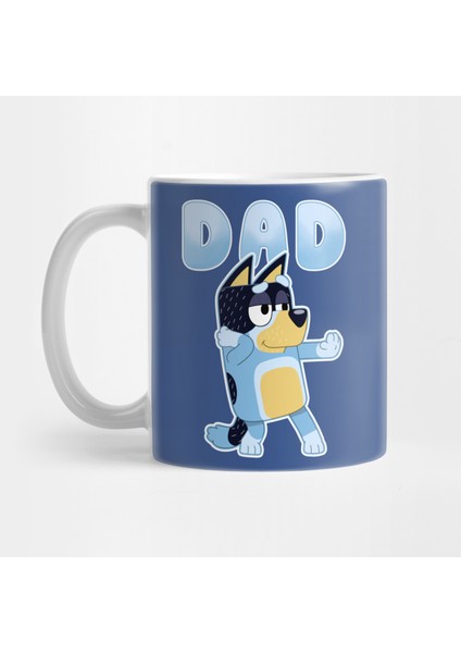 My Dad Bluey Kupa Bardak