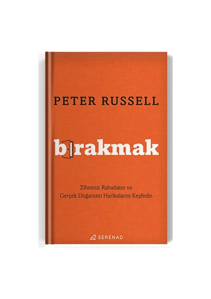 Bırakmak - Peter Russell