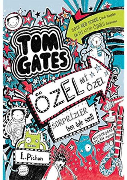 Tom Gates - Özel Mi Özel Sürprizler