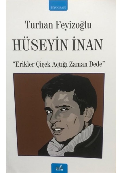 Hüseyin Inan - Turhan Feyizoğlu