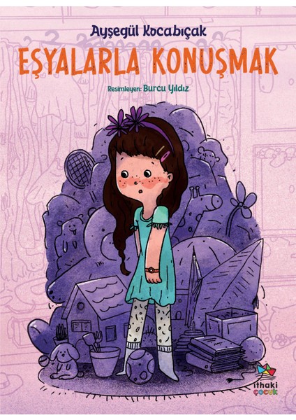 Eşyalarla Konuşmak - Ayşegül Kocabıçak