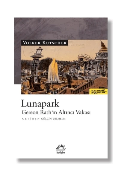 Lunapark Gereon Rath'ın Altıncı Vakası - Volker Kutscher