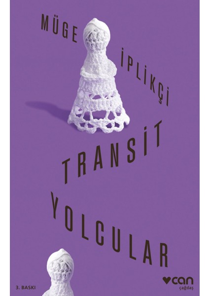 Can Yayınları Transit Yolcular - Müge İplikçi