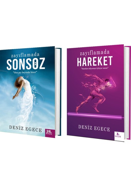 Zayıflamada Sonsöz - Zayıflamada Hareket - Deniz Egece