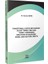 Transitional Justice Mechanisms In East Timor, Peru And Turkey: Addressing Violations Of Economic, Social And Cultural Rights - Zeynep Ardıç 1
