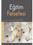 Eğitim Felsefesi 1