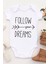 Unisex Bebek Hayallerinin Peşinden Git Baskılı Body Zıbın 2