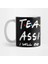 Teacher Assistant Gifts - I'll Be There For You Öğretmen Asistan Kupa Bardak 1