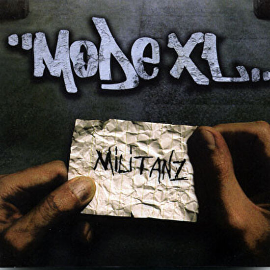 Mode XL – Militanz CD